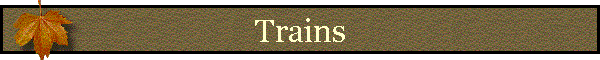 Trains